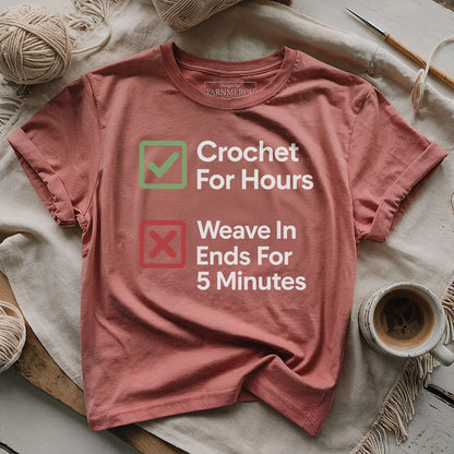 Crochet For Hours T-shirt