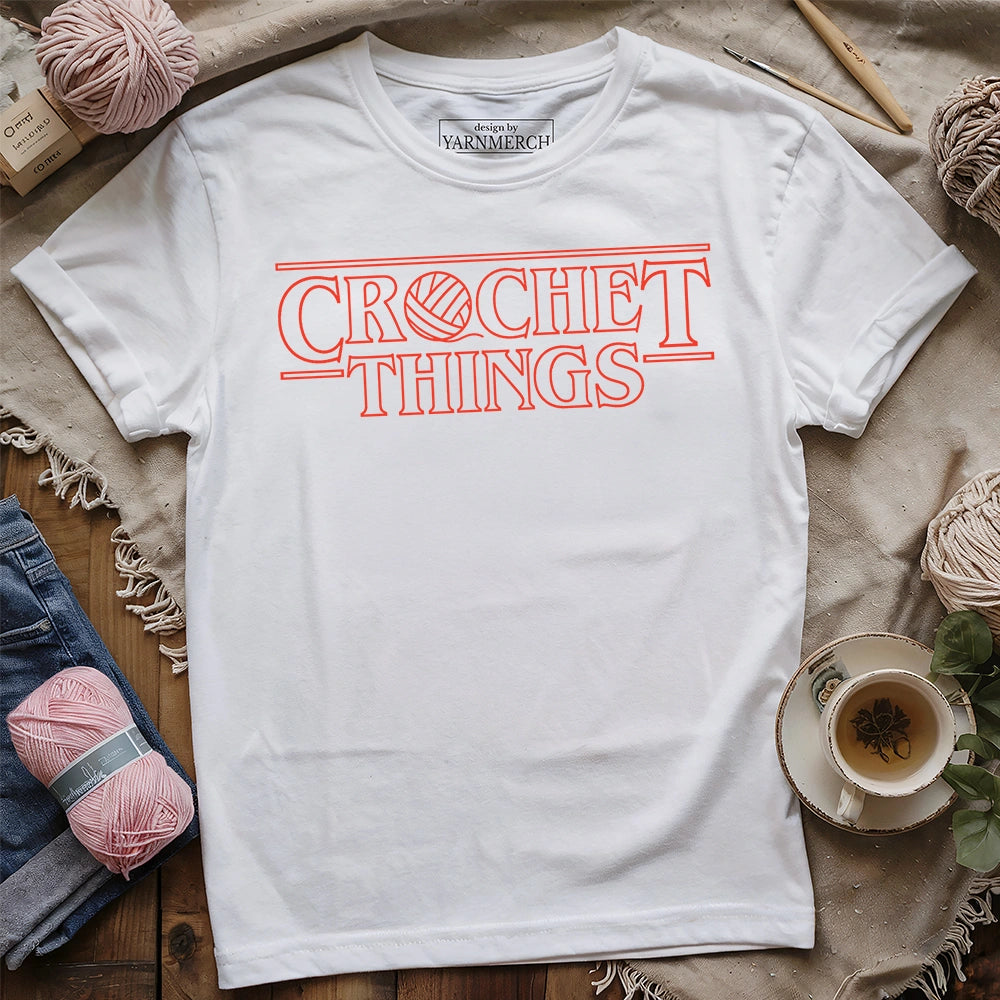 Crochet Things T-shirt