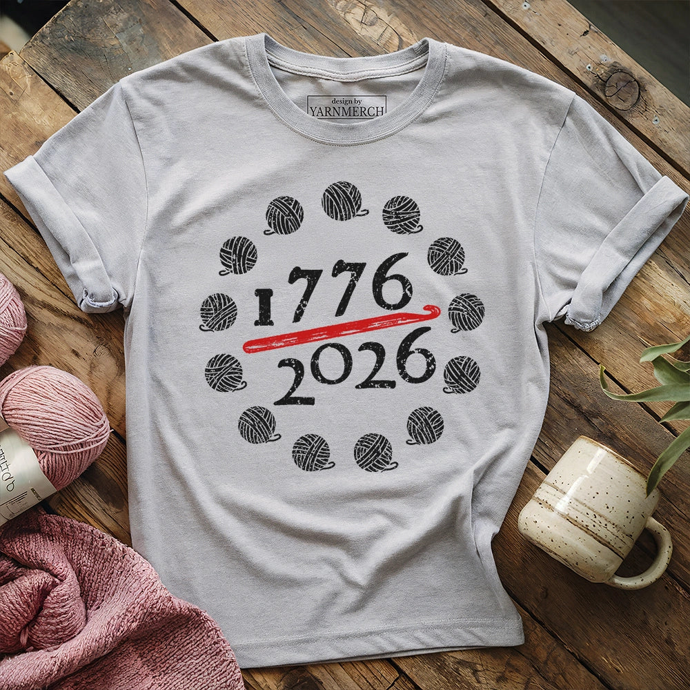 Crocheting 1776 - 2026 T-shirt