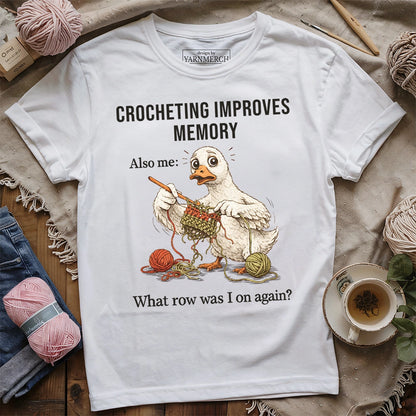 Crocheting Improves Memory T-shirt