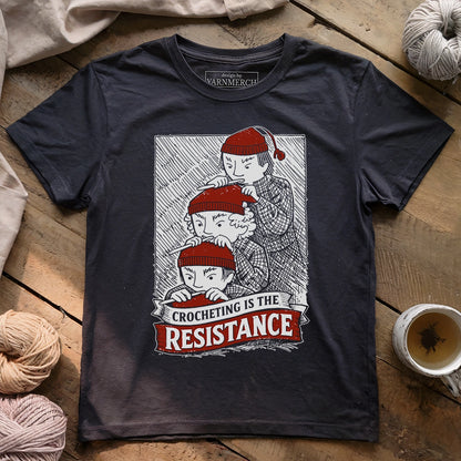 Crocheting Is The Resistance T-shirt