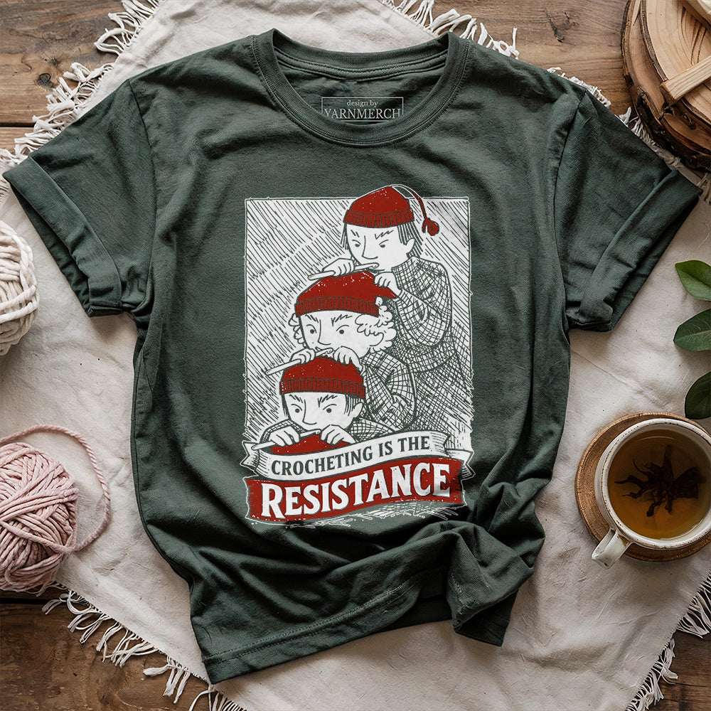 Crocheting Is The Resistance T-shirt