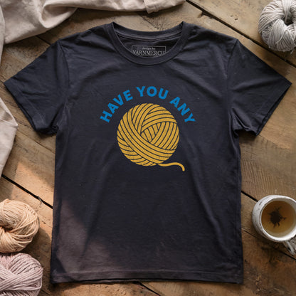 Have You Any Wool...T-shirt
