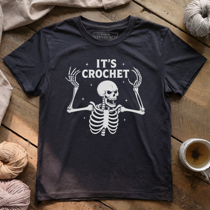 IT'S CROCHET! T-shirt