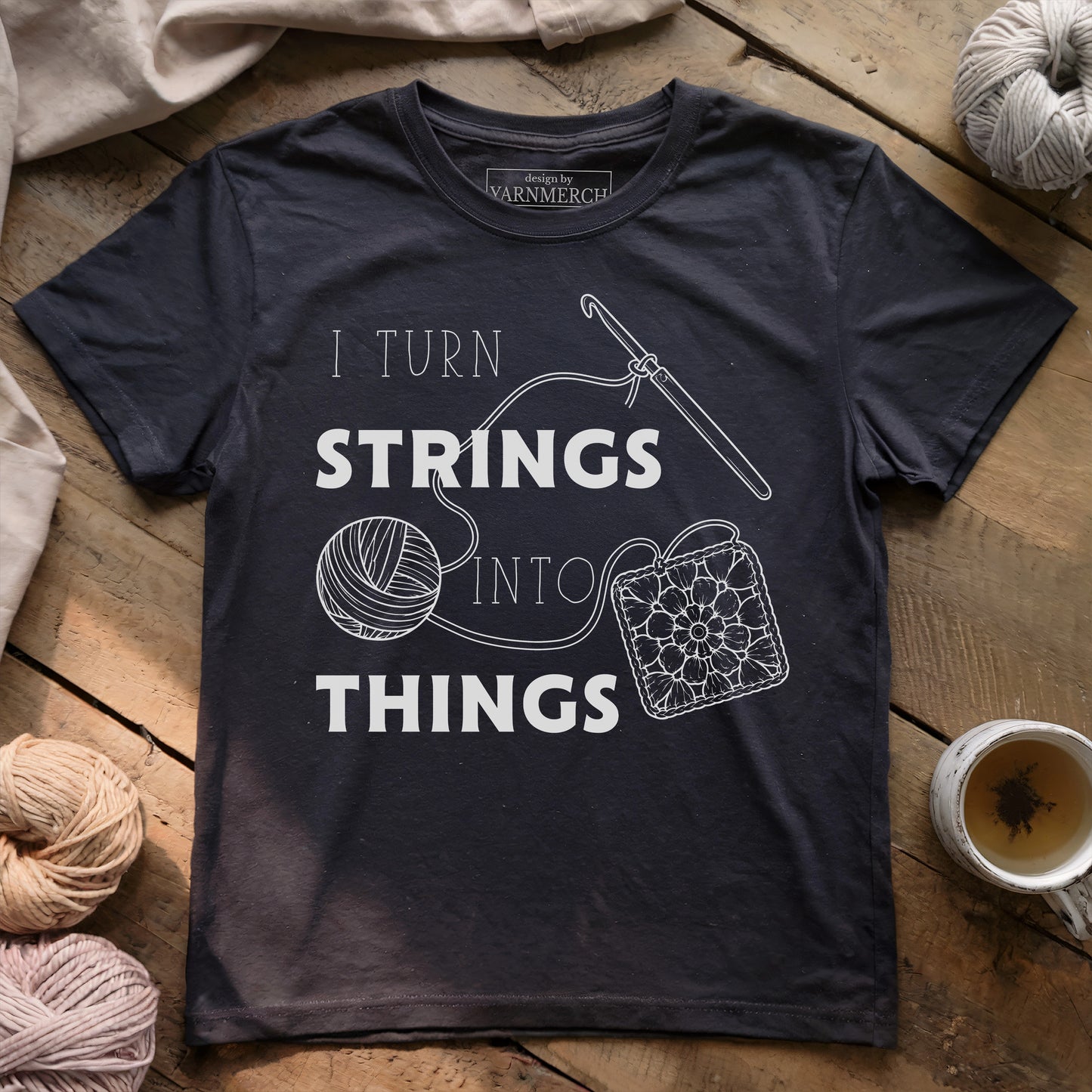 I Turn Strings Into Things T-shirt