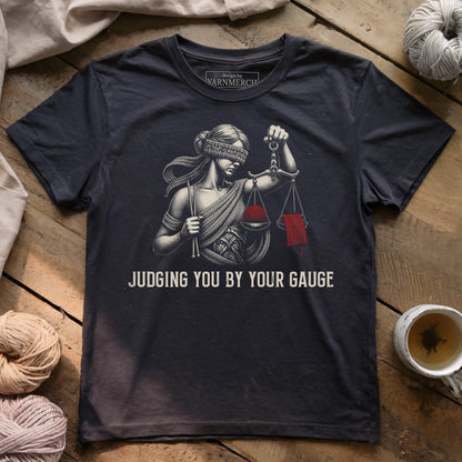Judge You By Your Gauge T-shirt