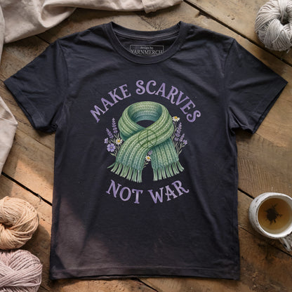 Make Scarves Not War T-shirt