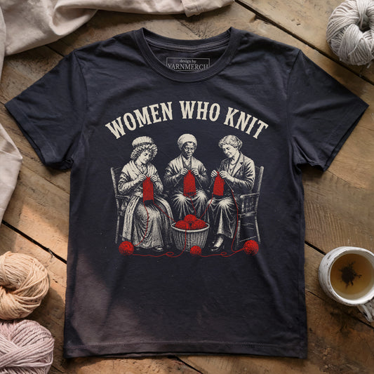 Women Who Knit T-shirt