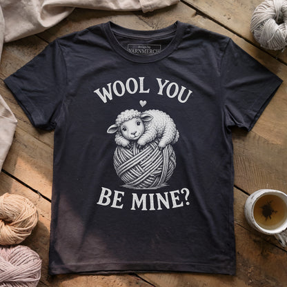 Wool You Be Mine T-shirt