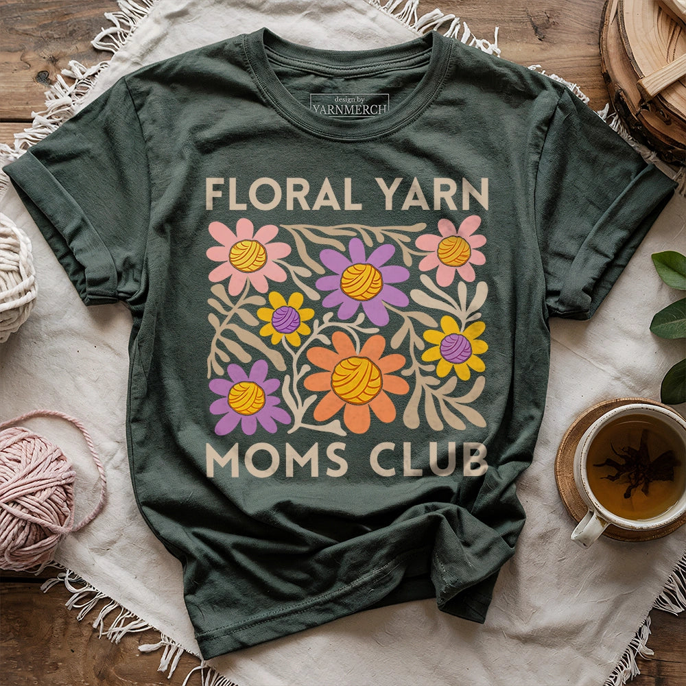 Floral Yarn Moms Club T-shirt