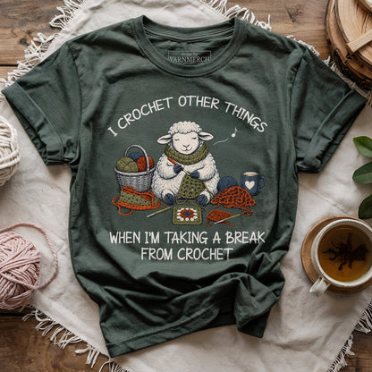 Break Is For Other Crochets T-shirt