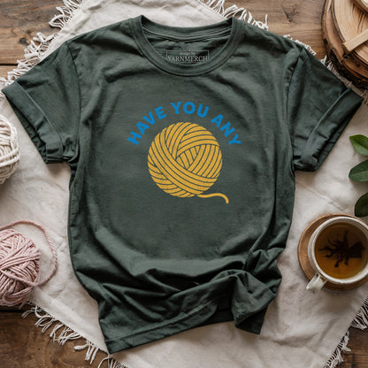 Have You Any Wool...T-shirt