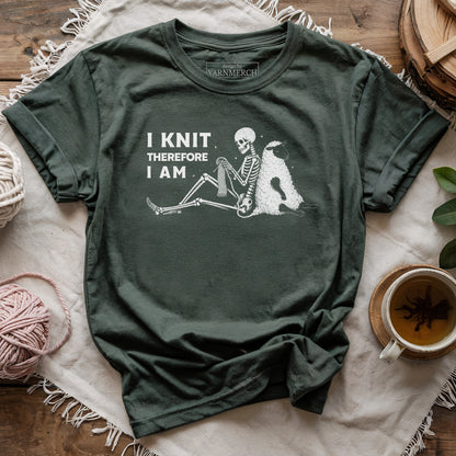 I Knit Therefore I Am T-shirt
