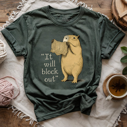 It Will Block Out T-shirt