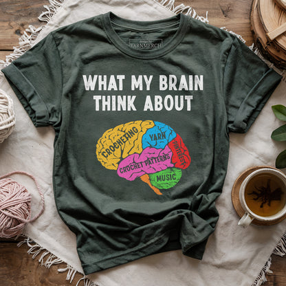 What My Brain Thinks About Crochet T-shirt