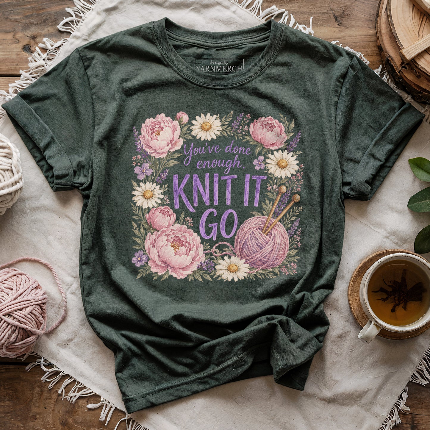 You're Done Enough T-shirt