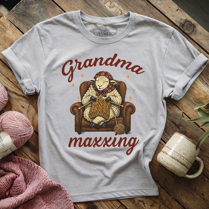 Grandma Maxxing T-shirt