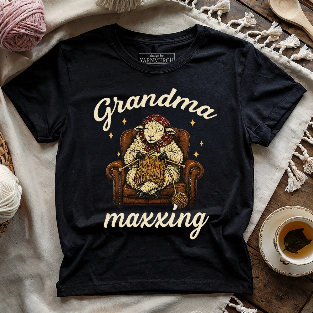 Grandma Maxxing T-shirt