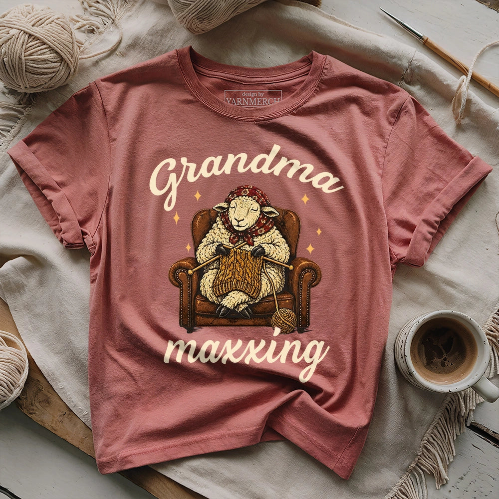 Grandma Maxxing T-shirt
