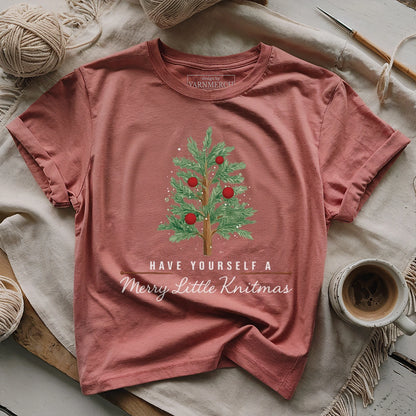 Have A Little Knitmas T-shirt