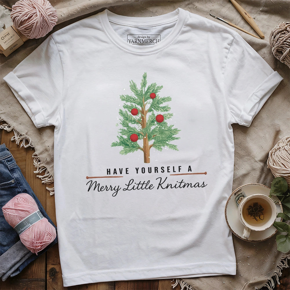 Have A Little Knitmas T-shirt