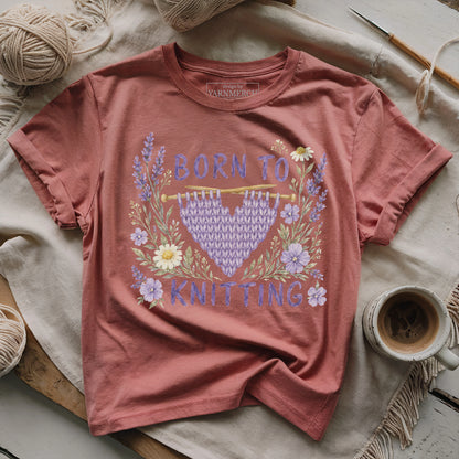Born To Knitting T-shirt