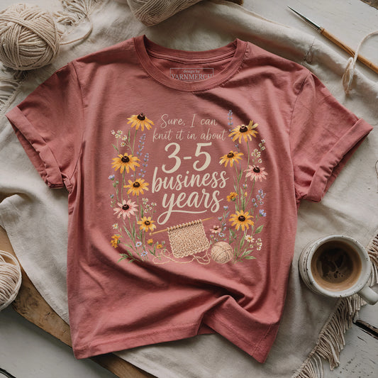 I Can Knit In 3-5 Years T-shirt
