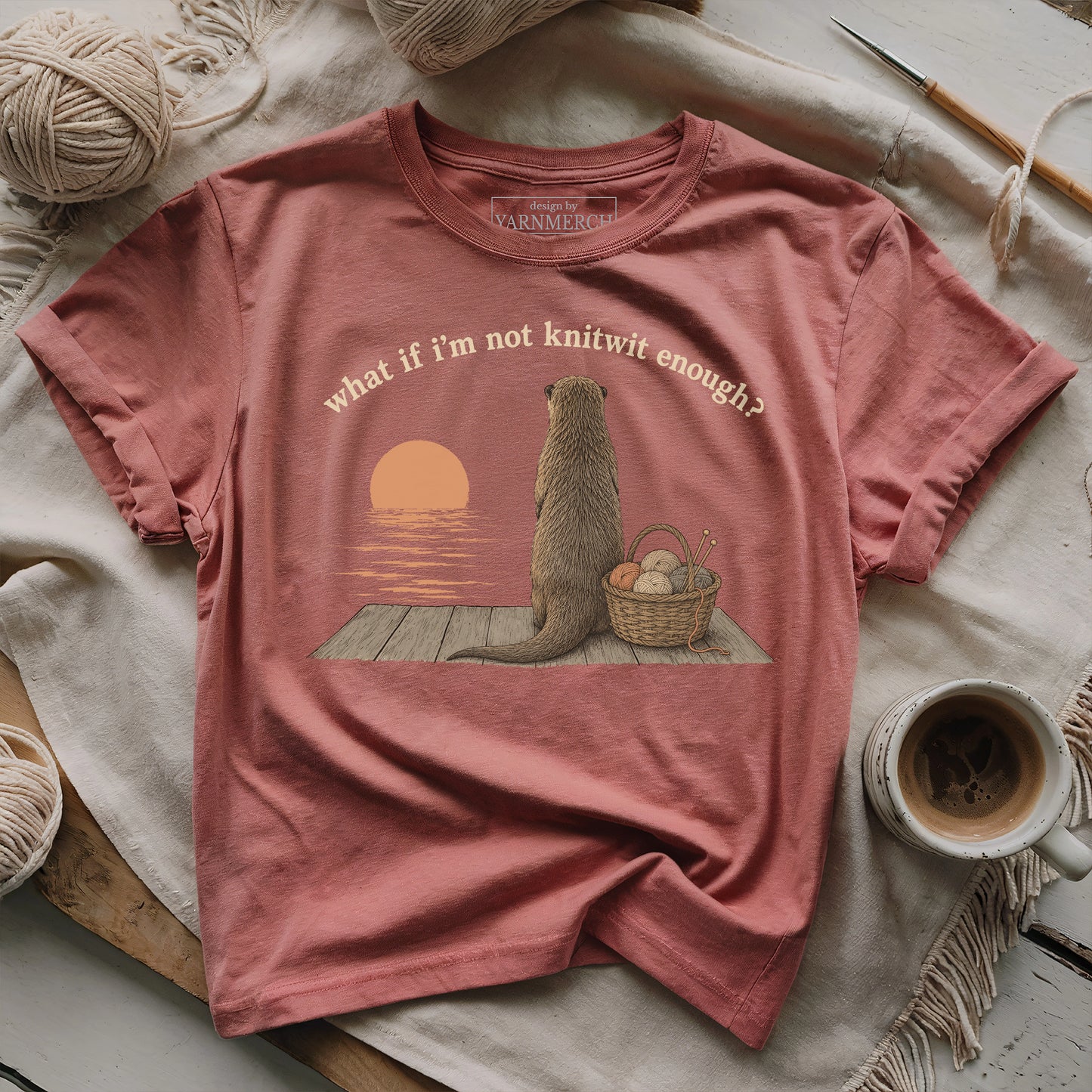 If I'm Not Knitwit Enough T-shirt