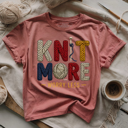 Knit More Worry Less T-shirt