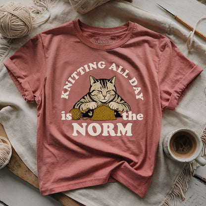 Knitting All Day Is Normal T-shirt
