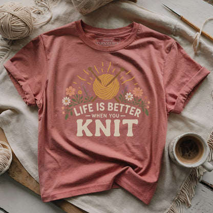 Life Better When Knit T-shirt