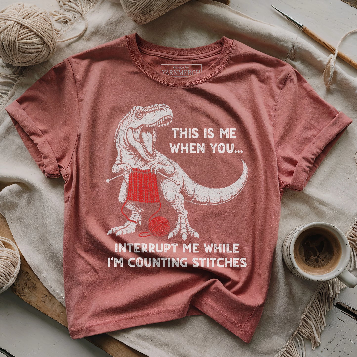 When You Interrupt Me T-shirt
