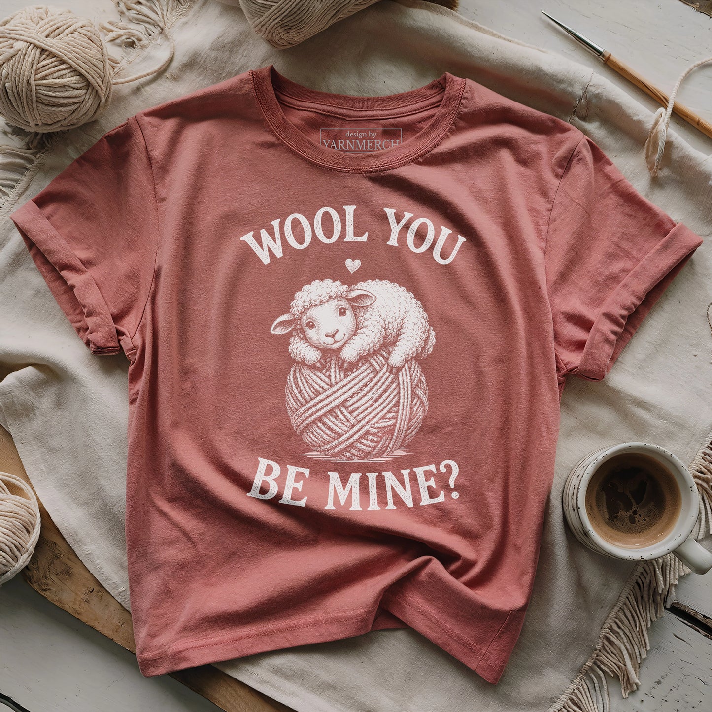 Wool You Be Mine T-shirt