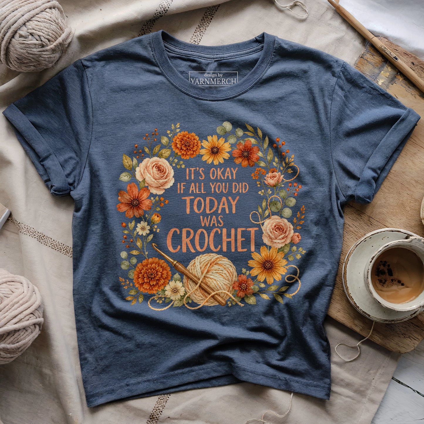 If All You Did Was Crochet T-shirt