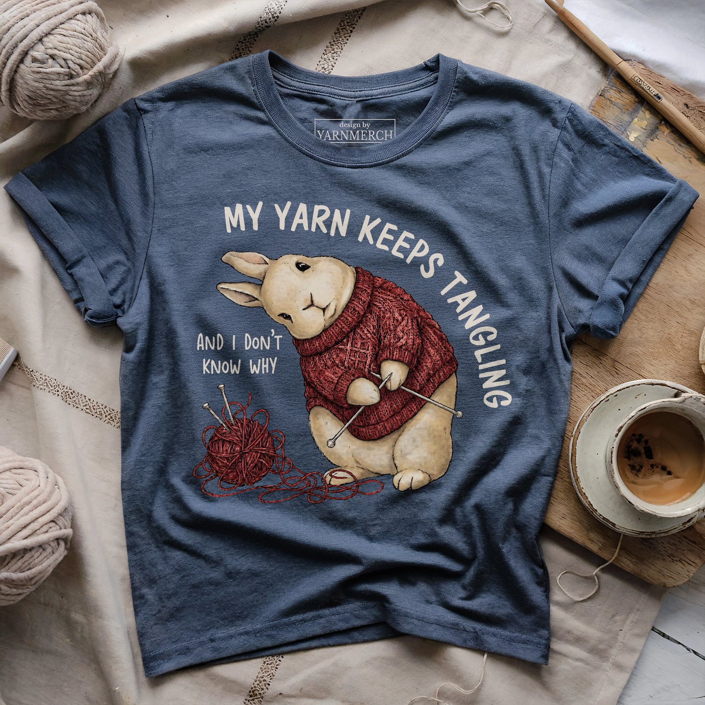 My Yarn Keeps Tangling T-shirt