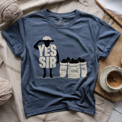 Yes Sir Yes Sir! T-shirt