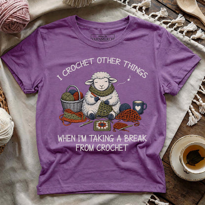 Break Is For Other Crochets T-shirt