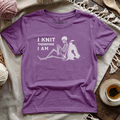 I Knit Therefore I Am T-shirt