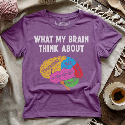 What My Brain Thinks About Crochet T-shirt