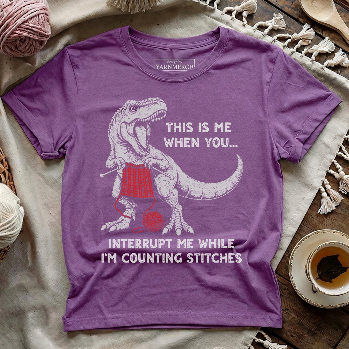 When You Interrupt Me T-shirt
