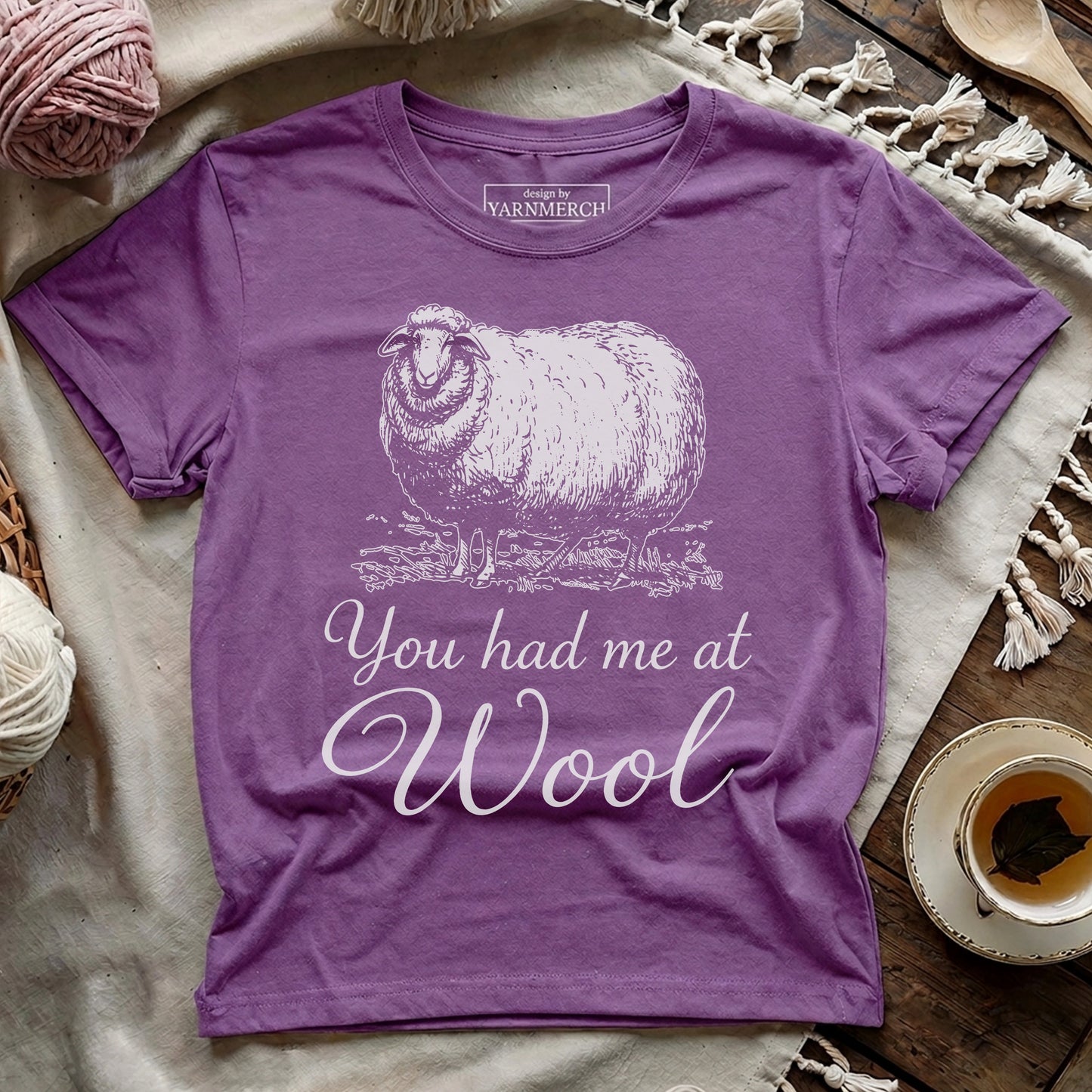 You Had Me At Wool T-shirt