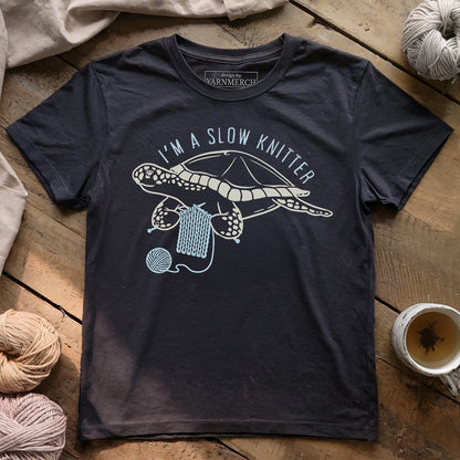 I'm A Slow Knitter T-shirt