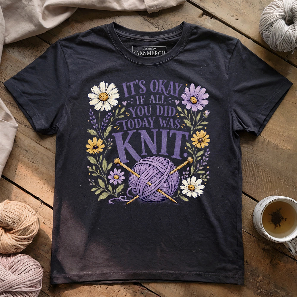 If All Was Knit T-shirt