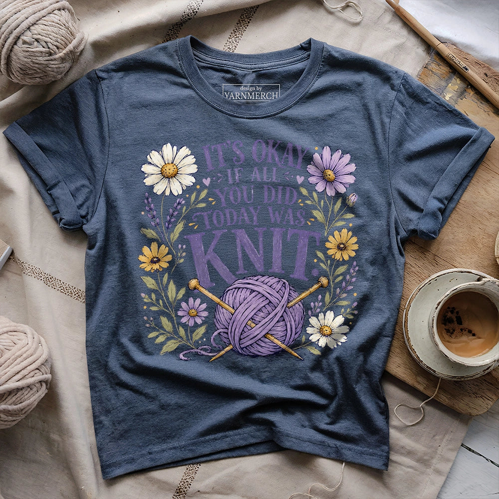 If All Was Knit T-shirt