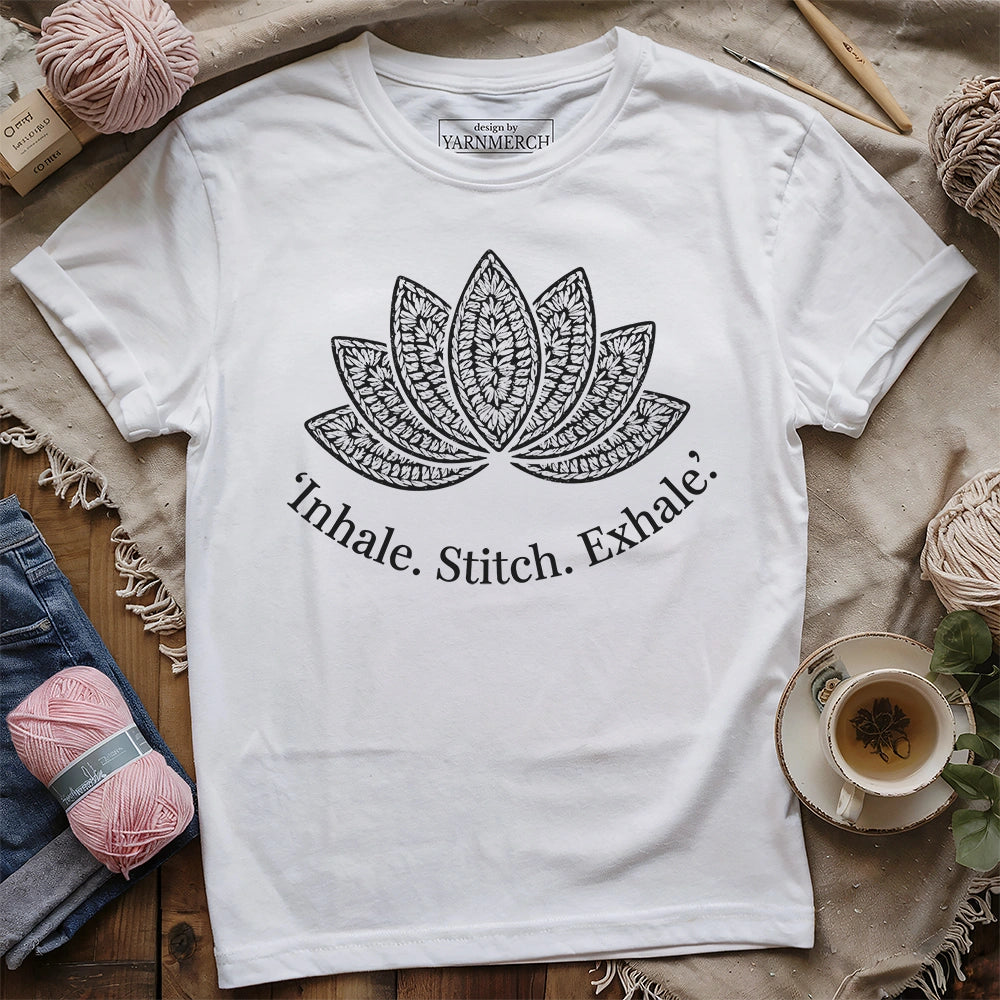 Inhale Stitch Exhale T-shirt
