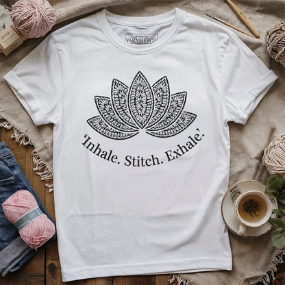 Inhale Stitch Exhale T-shirt