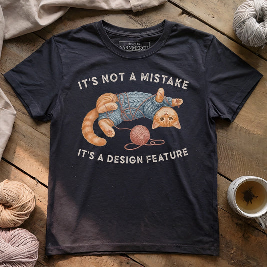 It's A Design Feature T-shirt