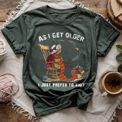 Just Prefer To Knit T-shirt