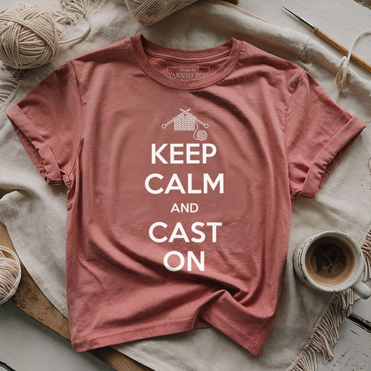 Keep Calm & Cast On T-shirt