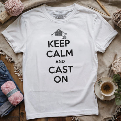 Keep Calm & Cast On T-shirt